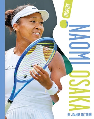 Naomi Osaka by Mattern, Joanne