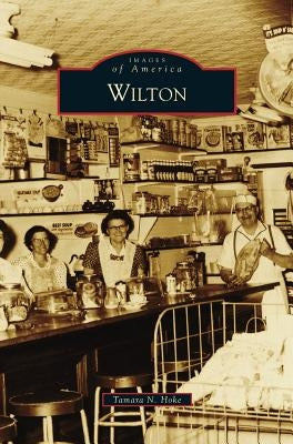 Wilton by Hoke, Tamara N.