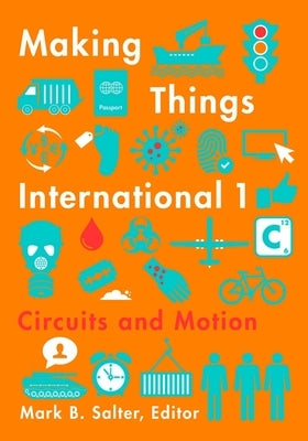 Making Things International 1: Circuits and Motion by Salter, Mark B.