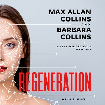 Regeneration: A Pulp Thriller by Collins, Barbara
