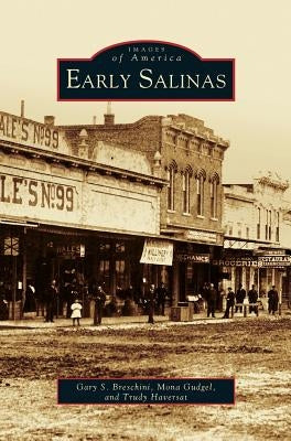 Early Salinas by Breschini, Gary S.