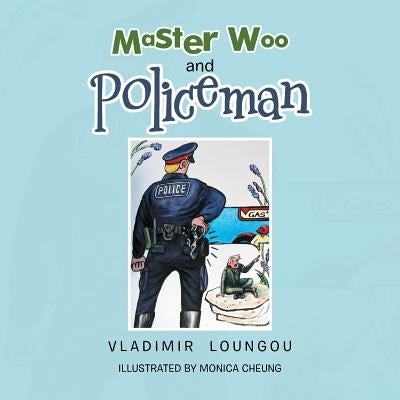 Master Woo and Policeman by Loungou, Vladimir