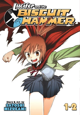 Lucifer and the Biscuit Hammer, Volume 1-2 by Mizukami, Satoshi