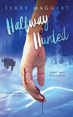 Halfway Hunted by Maggert, Terry