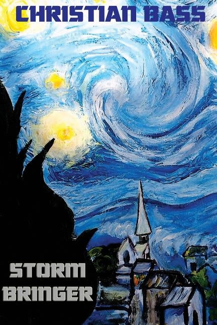 Stormbringer by Bass, Christian