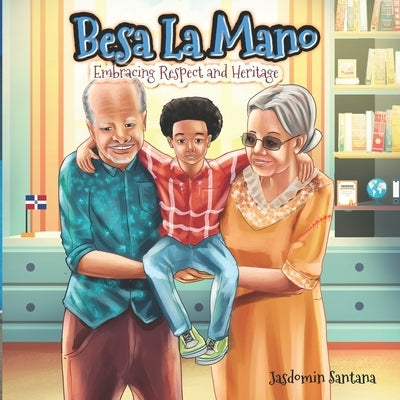 Besa La Mano: Embracing Respect and Heritage by Santana, Jasdomin