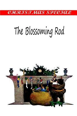 The Blossoming Rod by Cutting, Mary Stewart