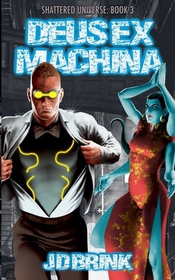 Deus Ex Machina by Brink, J. D.