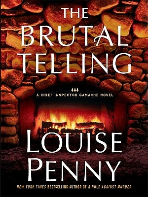 The Brutal Telling by Penny, Louise
