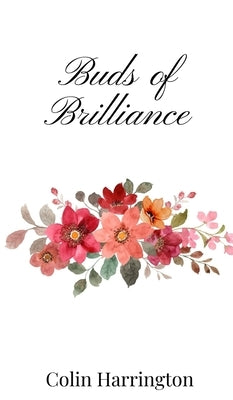 Buds of Brilliance by Harrington, Colin