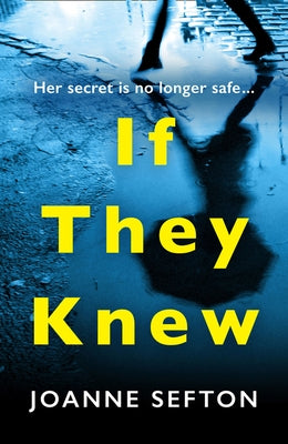 If They Knew by Sefton, Joanne