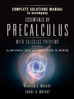 Essen of Prec W/Calc Prev 5e Inst Complete Sol Man by Wright, Warren S.