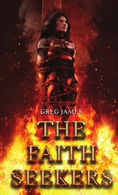The Faith Seekers by James, Greg