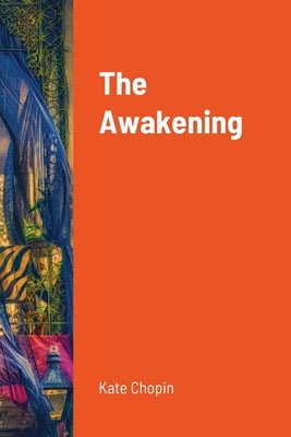 The Awakening by Chopin, Kate