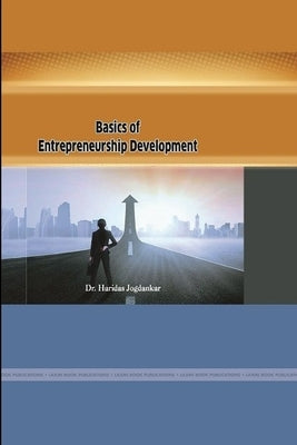 Basics of Entrepreneurship Development by Jogdankar, Haridas