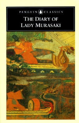 The Diary of Lady Murasaki by Shikibu, Murasaki