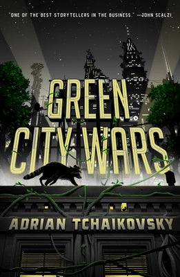 Green City Wars by Tchaikovsky, Adrian