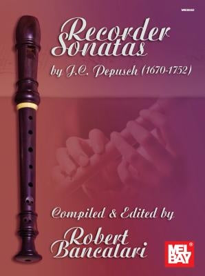 Recorder Sonatas by Bancalari, Robert