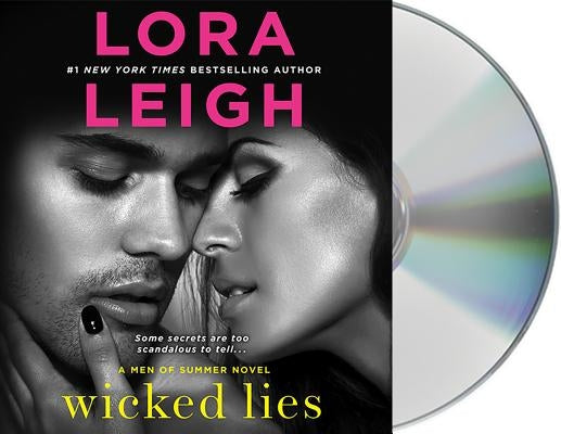 Wicked Lies: A Men of Summer Novel by Leigh, Lora