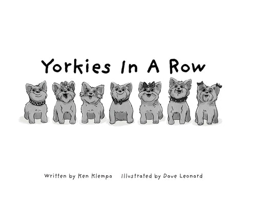 Yorkies In a Row by Klempa, Ken