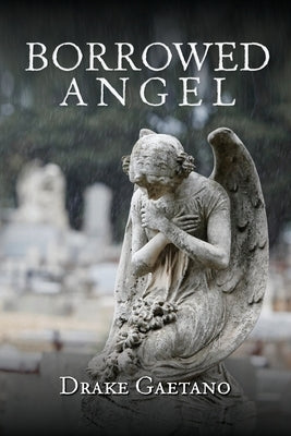 Borrowed Angel by Gaetano, Drake
