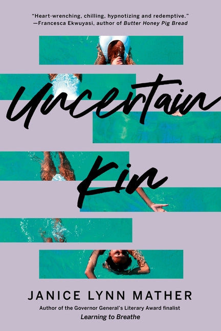 Uncertain Kin by Mather, Janice Lynn