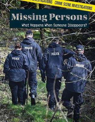Missing Persons: What Happens When Someone Disappears? by Vink, Amanda