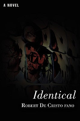Identical by De Cristo Fano, Robert