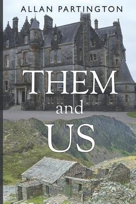 Them and Us by Partington, Allan