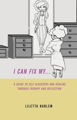 I can fix my... by Williams, Myrita
