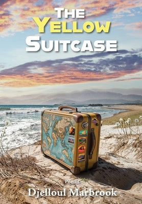 The Yellow Suitcase by Marbrook, Djelloul