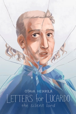 The Silent Lord by Heikkilä, Otava