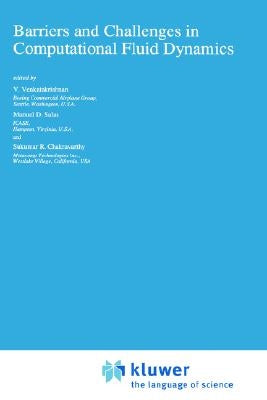 Barriers and Challenges in Computational Fluid Dynamics by Venkatakrishnan, V.