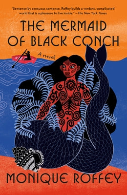 The Mermaid of Black Conch by Roffey, Monique