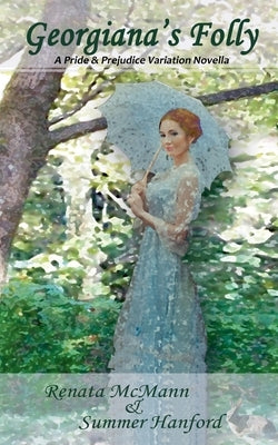 Georgiana's Folly by McMann, Renata