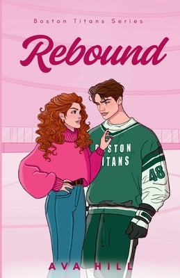 Rebound by Hill, Ava