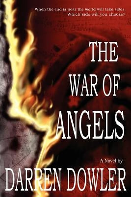 The War of Angels by Dowler, Darren