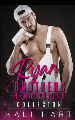 Ryan Brothers Renovations Collection by Hart, Kali