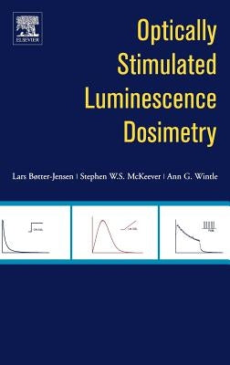 Optically Stimulated Luminescence Dosimetry by Boetter-Jensen, L.