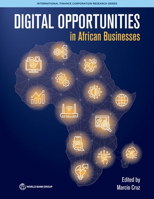 Digital Opportunities in African Businesses by Cruz, Marcio