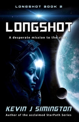 Longshot by Simington, Kevin J.