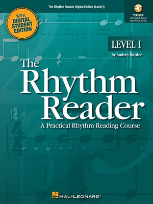 Rhythm Reader Digital Edition (Level I): Enhanced Teacher Instruction and Projectable Student Exercises with Audio by Snyder, Audrey
