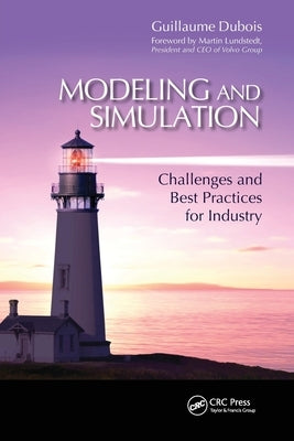 Modeling and Simulation: Challenges and Best Practices for Industry by DuBois, Guillaume