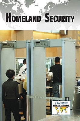 Homeland Security by Miller, Debra A.