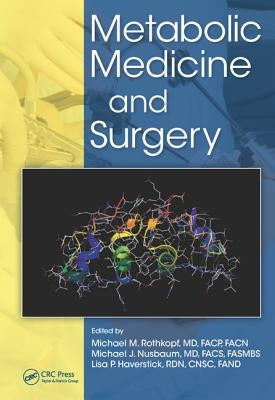 Metabolic Medicine and Surgery by Rothkopf, Michael M.