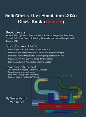SolidWorks Flow Simulation 2026 Black Book: (Colored) by Verma, Gaurav
