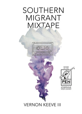 Southern Migrant Mixtape by Keeve III, Vernon