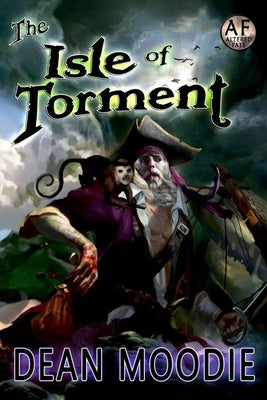 The Isle of Torment by Moodie, Dean