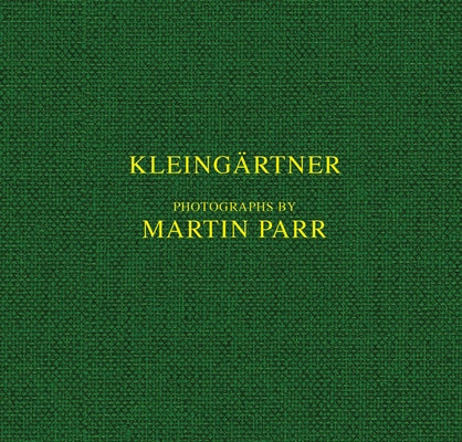 Martin Parr: Kleingärtner by Parr, Martin
