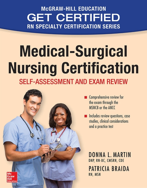 Medical-Surgical Nursing Certification: Self-Assessment and Exam Review by Martin, Donna